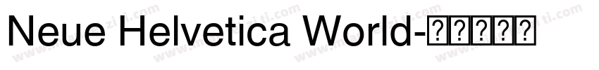 Neue Helvetica World字体转换